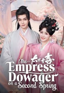 The Empress Dowager on a Second Spring (2025)