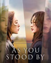 As You Stood By (2025)