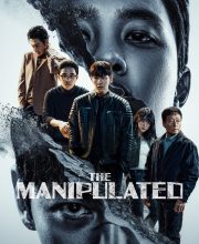 The Manipulated (2025)
