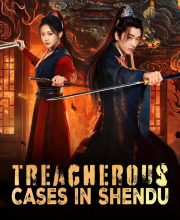 Treacherous Cases in Shendu (2025)