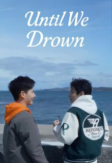 Until We Drown (2025)